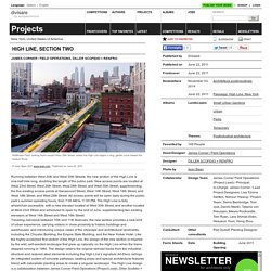 James Corner / Field Operations, DILLER SCOFIDIO + RENFRO — HIGH LINE, SECTION TWO