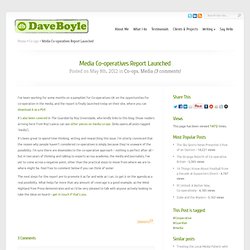 Media Co-operatives Report Launched - Dave Boyle