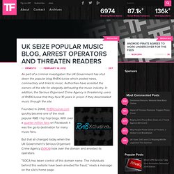UK Seize Popular Music Blog, Arrest Operators and Threaten Readers