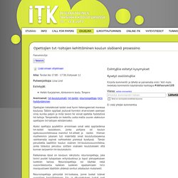 Opettajien tvt-taitojen kehittäminen koulun sisäisenä prosessina - ITK 2013