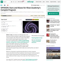 Stars and Kisses for Khan Academy's CompSci Program