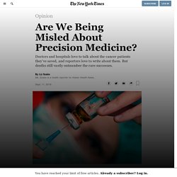 Are We Being Misled About Precision Medicine?
