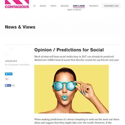 Opinion / Predictions for Social