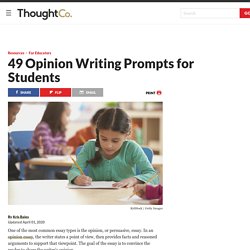49 Opinion Writing Prompts for Students