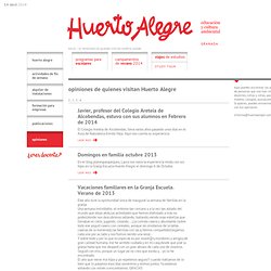 opiniones » Huerto Alegre