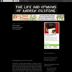 life and opinions of andrew rilstone: Dick Gaughan