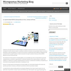 La oportunidad ROPO (búsquedas on-line, compra off-line) « Microgramas Marketing Blog