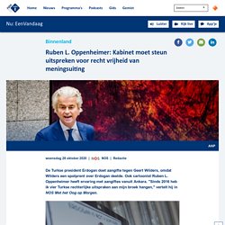 Ruben L. Oppenheimer: Kabinet moet steun uitspreken voor recht vrijheid van meningsuiting - NPO Radio 1
