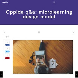 q&a: microlearning design model