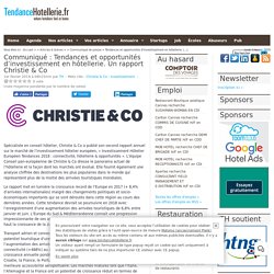Tendances et opportunités d’investissement en hôtellerie. Un rapport Christie & Co