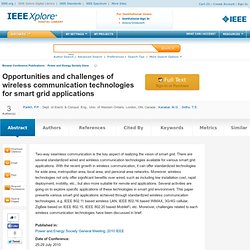 Opportunities and challenges of wireless communication technologies for smart grid applications