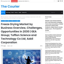 GEA Group; Tofflon Science and Technology Co Ltd; Azbil Corporation – The Courier