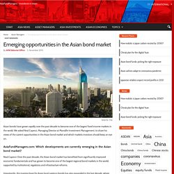 Asia bonds I Asia Fund Managers