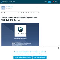 Access and Unlock Unlimited Opportunities With Bulk SMS Service