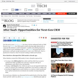 After SaaS: Opportunities for Next-Gen CRM 