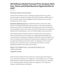VR Software Market Forecast Price Analysis 2021, Size, Share and Global Business Opportunities to 2027 – Telegraph