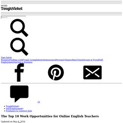 The Top 10 Work Opportunities for Online English Teachers