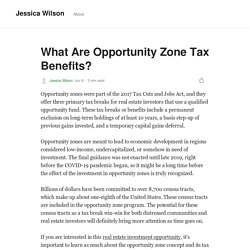 What Are Opportunity Zone Tax Benefits?