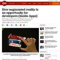 How augmented reality is an opportunity for developers (Inside Apps)