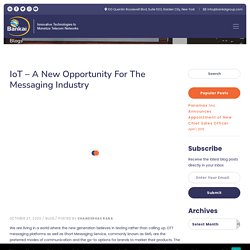 IoT – A New Opportunity for the Messaging Industry