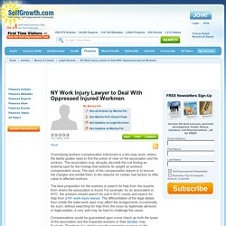 NY Work Injury Lawyer to Deal With Oppressed Injured Workmen