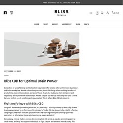 CBD For Brain Power – Bliss Formula
