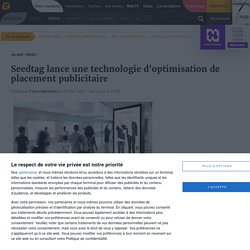 Seedtag lance une technologie d'optimisation de placement publicitaire