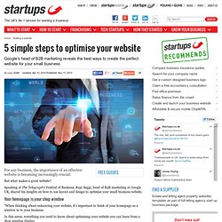 5 simple steps to optimise your website - Startups.co.uk: Start up a successful business