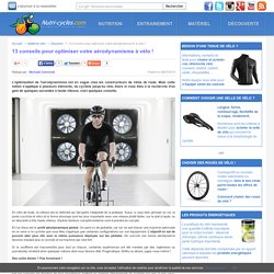 13 conseils pour optimiser votre aérodynamisme à vélo !