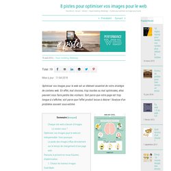Optimiser vos images pour le web : 8 pistes et astuces
