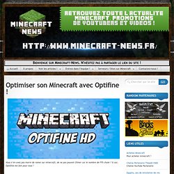 Optimiser son Minecraft avec Optifine !
