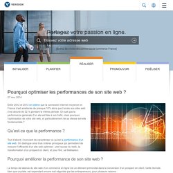 Pourquoi optimiser les performances de son site web ?