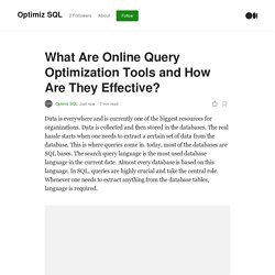 What Are Online Query Optimization Tools and How Are They Effective?