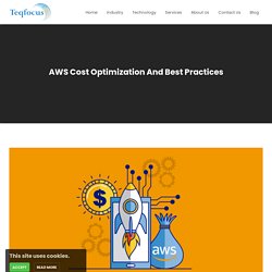 AWS Cost Optimization And Best Practices