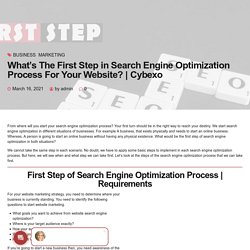 What’s The First Step in Search Engine Optimization Process For Your Website?