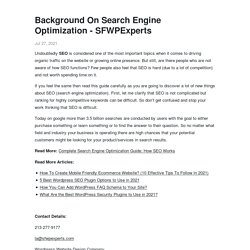 Background On Search Engine Optimization - SFWPExperts - webdev