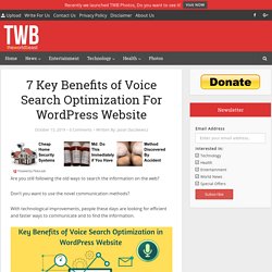 7 Key Benefits of Voice Search Optimization in WordPress Website