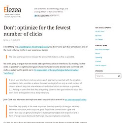 Don’t optimize for the fewest number of clicks