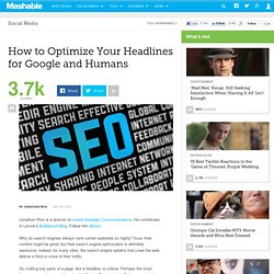 How to Optimize Your Headlines for Google and Humans