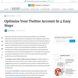 Optimize Your Twitter Account In 4 Easy Steps