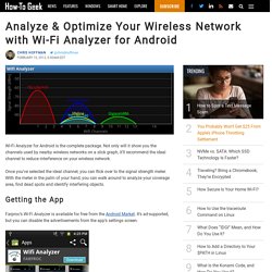 Analyze & Optimize Your Wireless Network with Wi-Fi Analyzer for Android