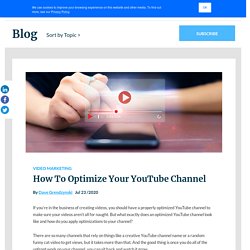 How To Optimize Your YouTube Channel