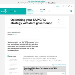 Optimizing your SAP GRC strategy with data governance