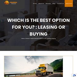 Which is the best option for you? : Leasing or Buying - Prafton Finance