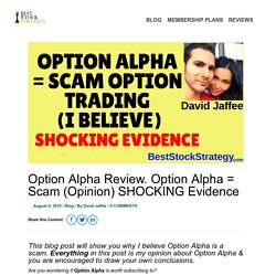 Option Alpha Review: Most Shocking Evidence About Option Alpha