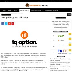 IQ Option: cos'è, vantaggi, trading con i CFD, conto demo