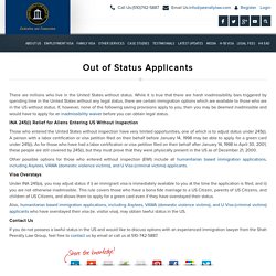 Visa Options for Out of Status Visa Applicants, Lawyer for Visa Overstays case