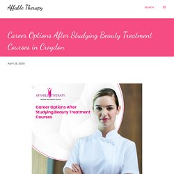 Career Options After Studying Beauty Treatment Courses in Croydon