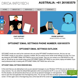 Optusnet Email Settings Outlook Phone: +61 261003579 Number