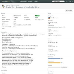 [#HHH-3159] Oracle 11g - desupport of oracle.jdbc.driver - Hibernate JIRA